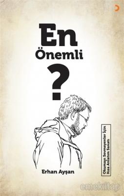 En Önemli ?