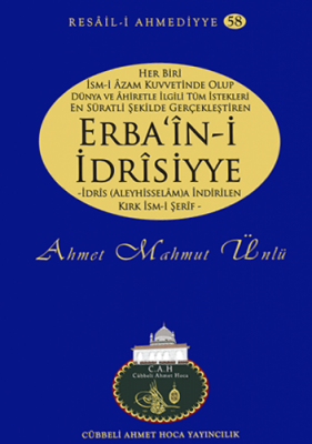 Erbaini İdrisiyye %10 indirimli Ahmet Mahmut Ünlü (Cübbeli Hoca)