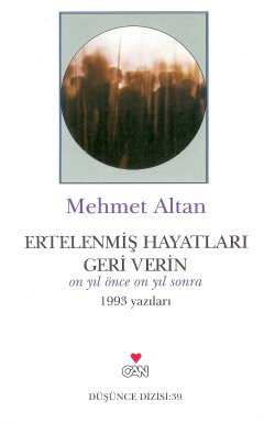 Ertelenmiş Hayatları Geri Verin %10 indirimli Mehmet Altan