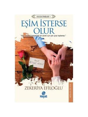 Eşim İsterse Olur Zekeriya Efiloğlu