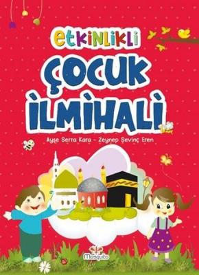 Etkinlikli Çocuk İlmihali Ayşe Serra Kara, Zeynep S. Eren