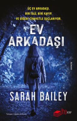 Ev Arkadaşı Sarah Bailey