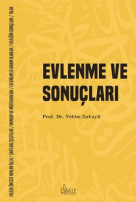 Evlenme ve Sonuçları