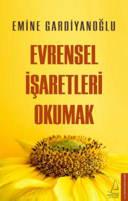 Evrensel İşaretleri Okumak Emine Gardiyanoğlu