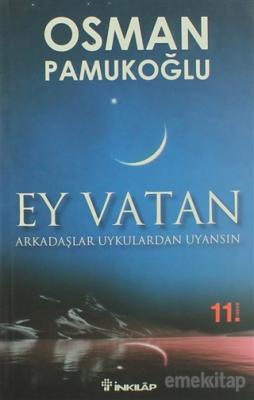 Ey Vatan Osman Pamukoğlu