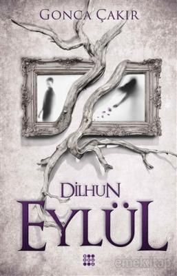 Eylül 1 - Dilhun