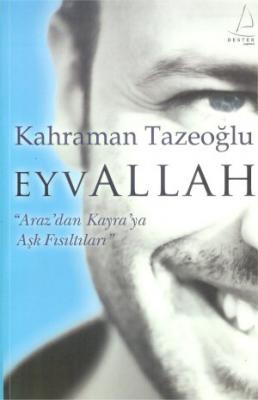 Eyvallah Kahraman Tazeoğlu