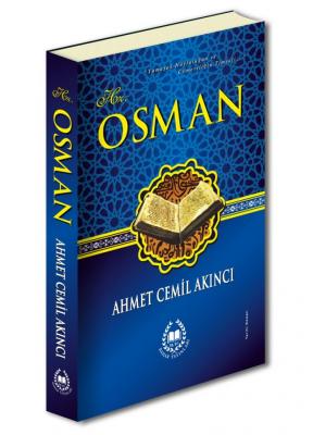 Hz. Osman Ahmet Cemil Akıncı