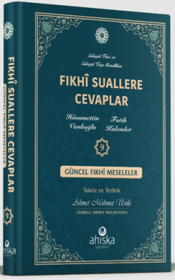 Fıkhi Suallere Cevaplar 9 Ahmet Mahmut Ünlü