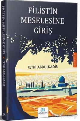 Filistin Meselesine Giriş Fethi Abdulkadir