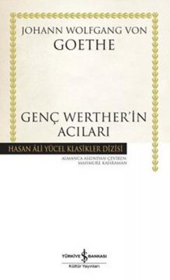 Genç Werther'in Acıları Johann Wolfgang Von Goethe