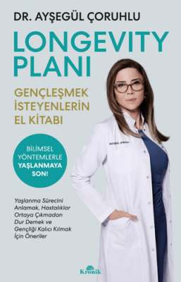 Gençleşmek İsteyenlerin El Kitabı Ayşegül Çoruhlu