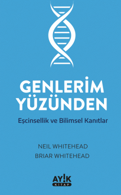 Genlerim Yüzünden Neil Whitehead ve Briar Whitehead