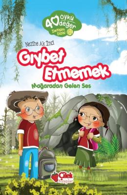 GIYBET ETMEMEK Nezihe Ak İnci