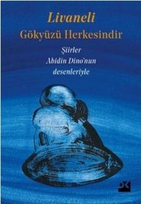 Gökyüzü Herkesindir Zülfü Livaneli