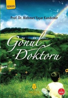 Gönül Doktoru Yaşar Kandemir