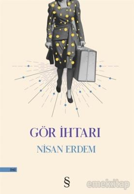 Gör İhtarı Nisan Erdem