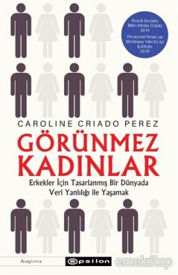 Görünmez Kadınlar Caroline Criado Perez