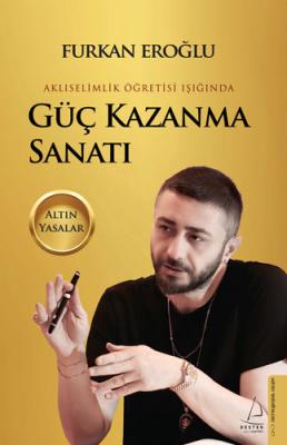 Güç Kazanma Sanatı Furkan Eroğlu