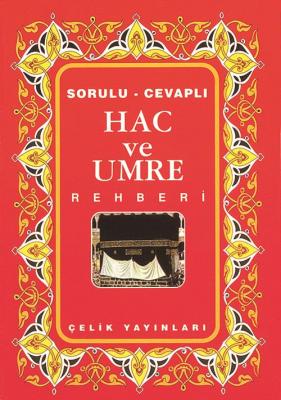 Hac ve Umre Rehberi (Cep Boy) Mithat AÇA