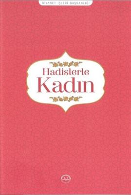 Hadislerle Kadın