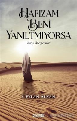 Hafızam Beni Yanıltmıyorsa Ceylan Alkan