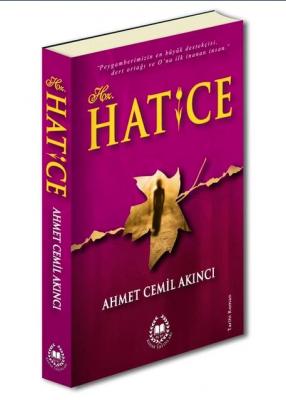 Hz. Hatice Ahmet Cemil Akıncı