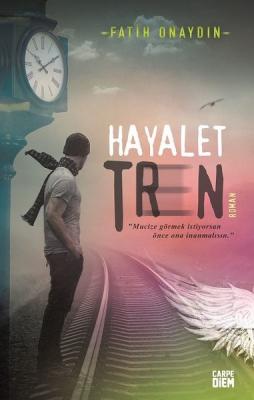 Hayalet Tren Fatih Onaydın