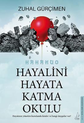 Hayalini Hayata Katma Okulu Zuhal Gürçimen