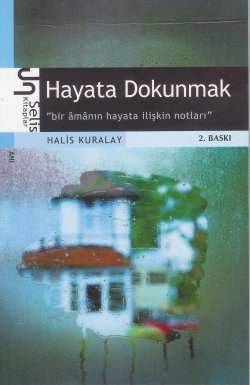 Hayata Dokunmak Halis Mirelay