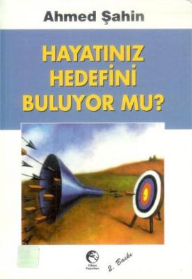 Hayatınız Hedefini Buluyor Mu