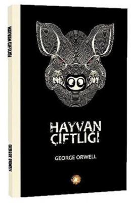 Hayvan Çiftliği George Orwell