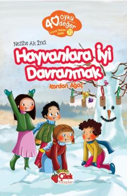 HAYVANLARA İYİ DAVRANMAK