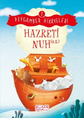 Hazreti Nuh - Peygamber Hikayeleri 2 Burhan Güven