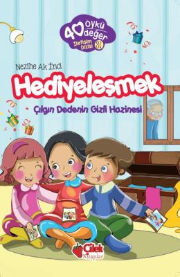 HEDİYELEŞMEK Nezihe Ak İnci