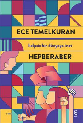 Hepberaber Ece Temelkuran