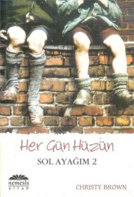 Her Gün Hüzün - Sol Ayağım 2