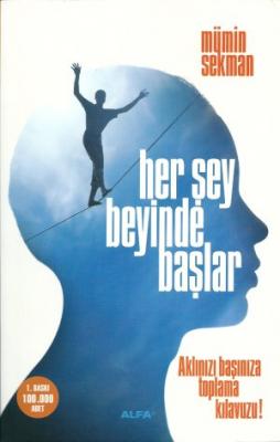 Her Şey Beyinde Başlar Mümin Sekman