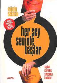 Her Şey Seninle Başlar