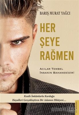 Her Şeye Rağmen