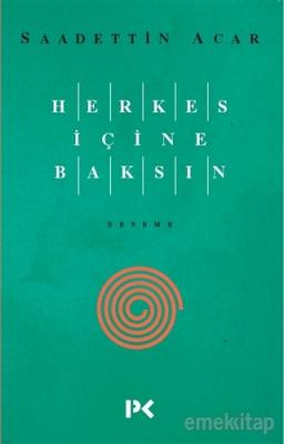 Herkes İçine Baksın