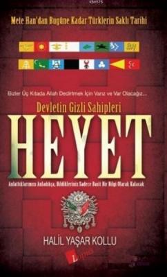 Heyet: Devletin Gizli Sahipleri