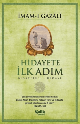 Hidayete İlk Adım İmam-ı Gazâli