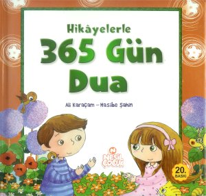 Hikayelerle 365 gün Dua Ali Karaçam