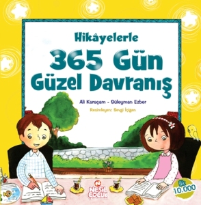 Hikayelerle 365 GÜN GÜZEL DAVRANIŞ