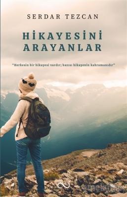 Hikayesini Arayanlar