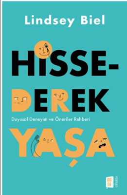 Hissederek Yaşa