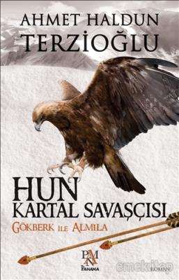 Hun Kartal Savaşçısı Ahmet Haldun Terzioğlu