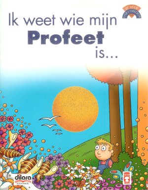 Ik weet wie mijn Profeet is.