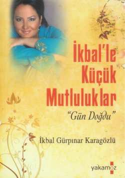 İkballe Küçük Mutluluklar 5 %10 indirimli İkbal Gürpınar